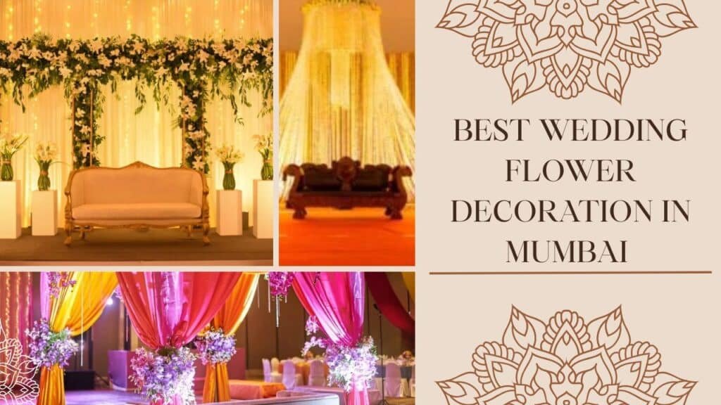 Best Wedding Flower Decoration in Mumbai